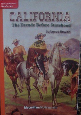 Book California; the Decade Before Statehood (Grade 5 Reading) free