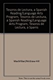 Book Tesoros de lectura, A Spanish Reading/Language Arts Program, Grade 1 Student Book, Book 6 (ELEMENTARY READING TREASURES) (Spanish Edition) free