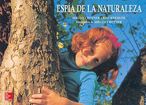 Book Tesoros De Lectura, A Spanish Reading/language Arts Program, Grade 1, Literature Big Book 18: Espia De La Naturaleza/nature Spy (elementary Reading Treasures) free