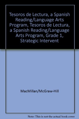Book Tesoros De Lectura, A Spanish Reading/language Arts Program, Grade 1, Strategic Intervention Phonics And Word Study Teachers Edition (elementary Reading Treasures) free