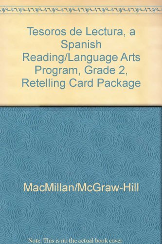 Book Tesoros De Lectura, A Spanish Reading/language Arts Program, Grade 2, Retelling Card Package (elementary Reading Treasures) free