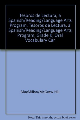 Book Tesoros De Lectura, A Spanish Reading/language Arts Program, Grade K, Oral Vocabulary Cards (k-3) (elementary Reading Treasures) free