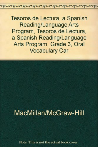 Book Tesoros De Lectura, A Spanish Reading/language Arts Program, Grade 3, Oral Vocabulary Cards (elementary Reading Treasures) free