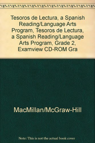 Book Tesoros De Lectura, A Spanish Reading/language Arts Program, Grade 2, Examview Cd-rom (elementary Reading Treasures) free