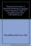 Book Tesoros De Lectura, a Spanish/Reading/language Arts Program, Grade K, Teacherworks Plus Cd-rom (K-6) free