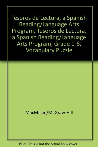 Book Tesoros De Lectura, A Spanish Reading/language Arts Program, Grade 1-6, Vocabulary Puzzlemaker Cd-rom (elementary Reading Treasures) free