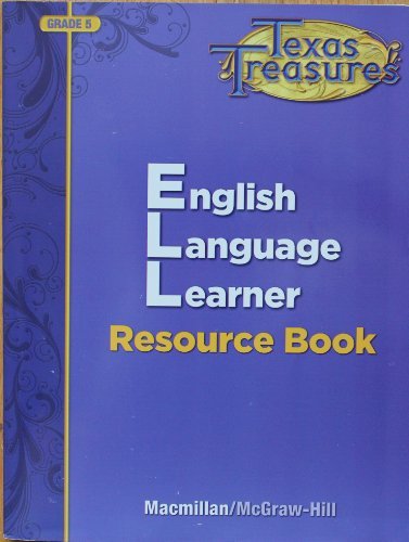 Book Texas Treasures English Language Learner Resource Book Grade 5 free