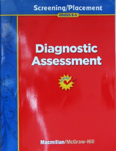 Book Diagnostic Assessment: Screening / Placement, Grades K-6 (Treasures Reading Program) free