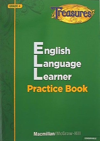 Book Treasures: English Language Learner, Practice Book, Grade 4, 9780022077914, 002207791X free