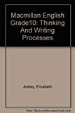 Book Macmillan English Grade10: Thinking And Writing Processes free