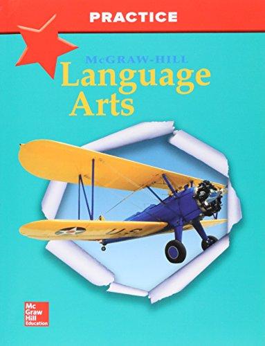Book McGraw-Hill Language Arts, Grade 6, Practice Workbook (OLDER ELEMENTARY LANGUAGE ARTS) free