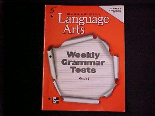 Book Language Arts - Weekly Grammar Tests - Grade 5 - Teacher's Annotated Edition free