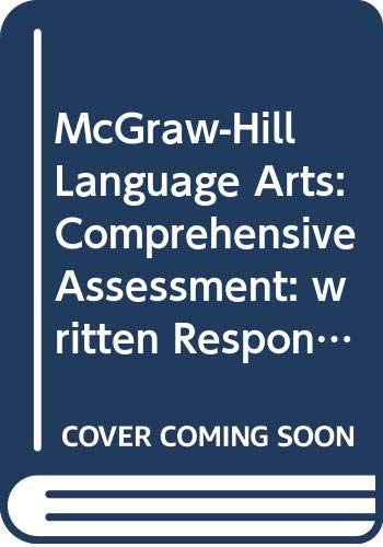 Book McGraw-Hill Language Arts: Comprehensive Assessment: written Response: Grade 4: Teacher's Manual free