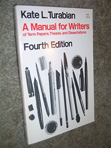Book A Manual for Writers of Term Papers, Theses, and Dissertations (Manual for Writers of Term Papers, Theses, & Dissertations) free