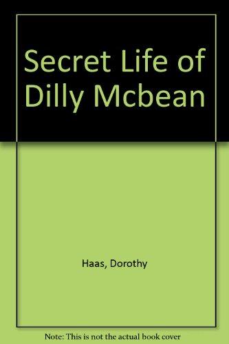 Book Secret Life Of Dilly Mcbean free