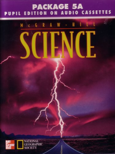 Book Mcgraw-hill Science Package 5a Pupil Edition On Audio Cassettes free
