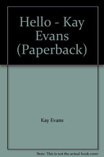 Book Hello - Kay Evans (Paperback) free