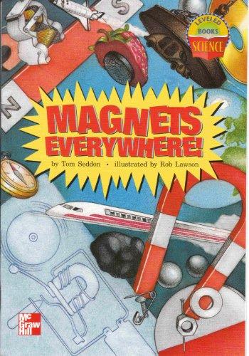 Book Magnets Everywhere! (McGraw-Hill Reading Leveled Books SCIENCE) free
