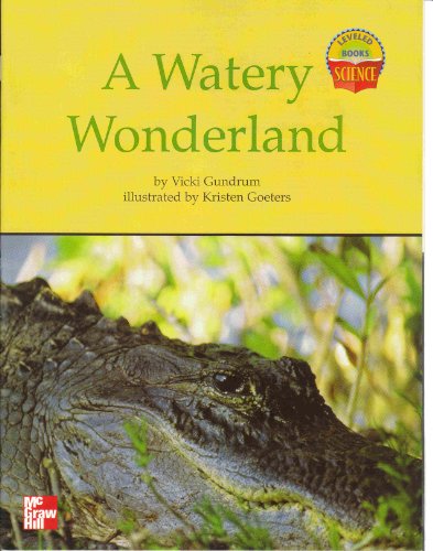 Book A Watery Wonderland (Leveled Books Science) free