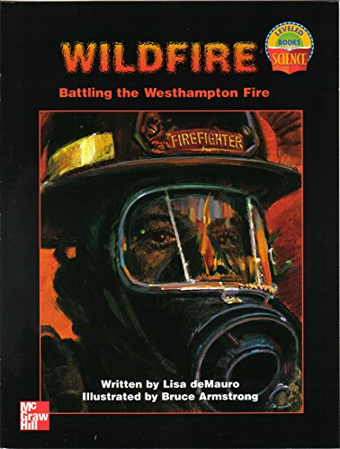 Book Wildfire Battling the Westhampton Fire (Leveled Books) free