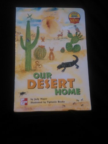 Book Our Desert Home (Leveled Books: Science) free