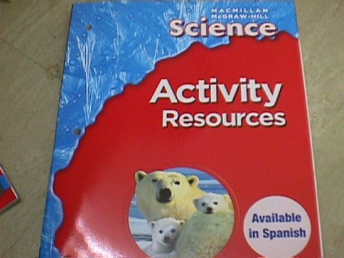 Book Activity Resources (macmillan Mcgraw Hill Science, Grade 1) free
