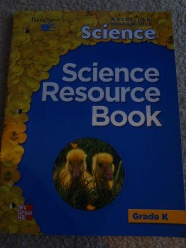 Book Science Resource Book (macmillan Mcgraw-hill Science, Grade K) free