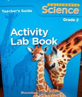 Book Activity Lab Book, Grade 2 (California Science, Teacher's Guide) free