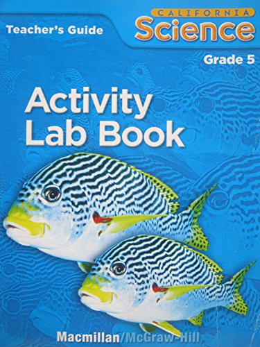 Book Activity Lab Book Grade 5 Teacher's Guide California Science free