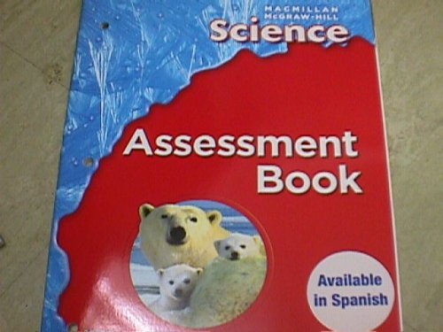 Book Science Assessment Book (macmillan Mcgraw Hill Science, Grade 1) free