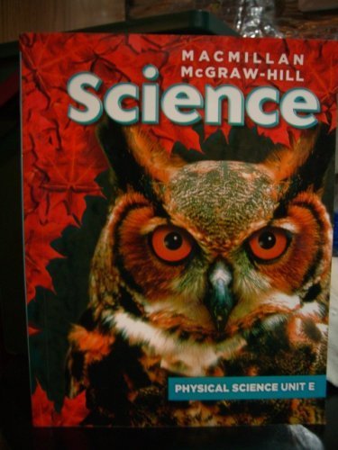 Book Macmillan Mcgraw Hill Science. Physical Science Unit E free