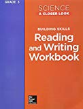 Book Science, A Closer Look, Grade 3, Reading and Writing in Science Workbook (ELEMENTARY SCIENCE CLOSER LOOK) free