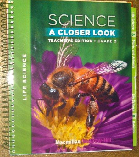 Book Science A Closer Look, Grade 2: Life Science [Teacher's Edition] free