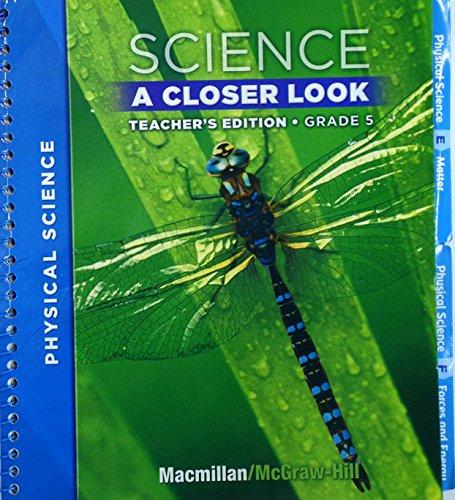 Book Science A Closer Look Physical Science Grade 5 Teacher's Edition free