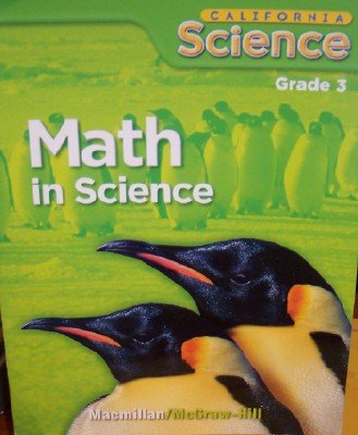 Book Math in Science Grade 3 (Teacher's Edition, California Science) free