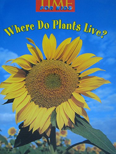 Book TIME For Kids Level K Where Do Plants Live? free