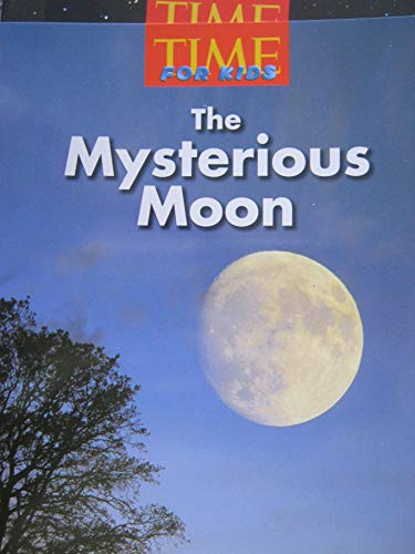 Book Leveled Reader Library/TIME For Kids Level 3 The Mysterious Moon free Book Leveled Reader Library/TIME For Kids Level 3 The Mysterious Moon free