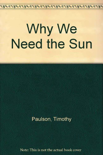 Book Why We Need the Sun free