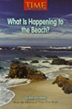 Book What Is Happening to the Beach? (Time for Kids) free