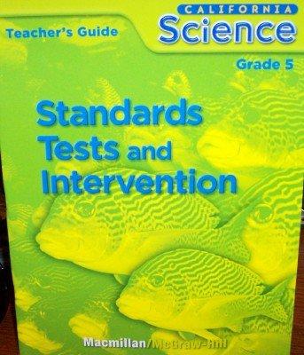 Book Standards Tests and Intervention, Grade 5 (California Science, Teacher's Guide) free