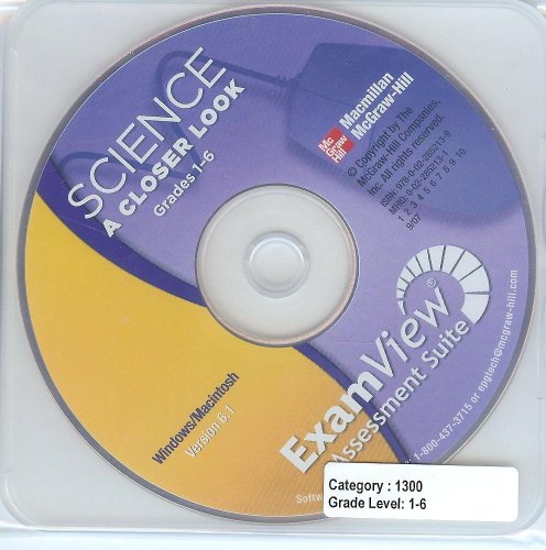 Book Science A Closer Look: Examview Assessment Suite, Grades 1-6 (for Windows / Macinstosh, Version 7.1) free