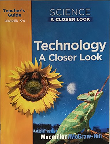 Book Technology A Closer Look Teacher's Guide Grades K-6 free