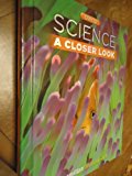 Book Science A Closer Look - Ohio Edition - 3rd Grade - 2008 (Science - A Closer Look) free
