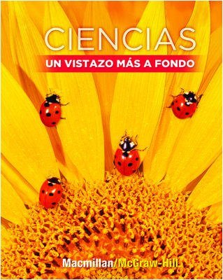 Book Science, A Closer Look, Grade 1, Ciencias: Un Vistazo Mas A Fondo: Spanish Student Edition (Libros del estudiante) (ELEMENTARY SCIENCE CLOSER LOOK) (Spanish Edition) free