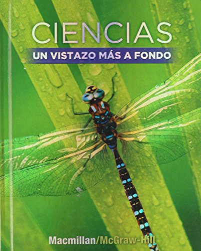 Book Science, A Closer Look, Grade 5, Ciencias: Un Vistazo Mas A Fondo: Spanish Student Edition (Libros del estudiante) (ELEMENTARY SCIENCE CLOSER LOOK) (Spanish Edition) free