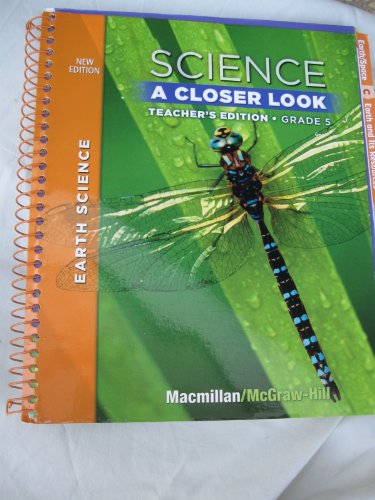 Book Science A Closer Look Teachers Edition Gr. 5 (McMillian McGraw Hill Earth Science) free
