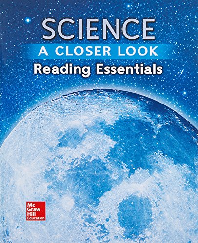 Book Science, A Closer Look, Grade 6, Reading Essentials (ELEMENTARY SCIENCE CLOSER LOOK) free