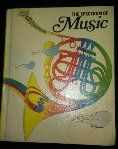 Book The Spectrum Of Music (with Related Arts) free