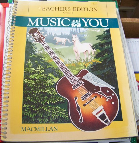 Book Music And You Grade 6 (teacher's Edition) free