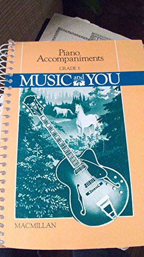 Book Piano Accompaniments: Music And You Grade 6 free